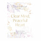 Clear Mind, Peaceful Heart