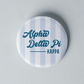 3" Sorority Stripe Button - Samford Local Chapter