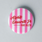 3" Sorority Stripe Button - Samford Local Chapter