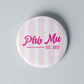 3" Sorority Stripe Button - Est Date