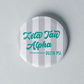 3" Sorority Stripe Button - Samford Local Chapter