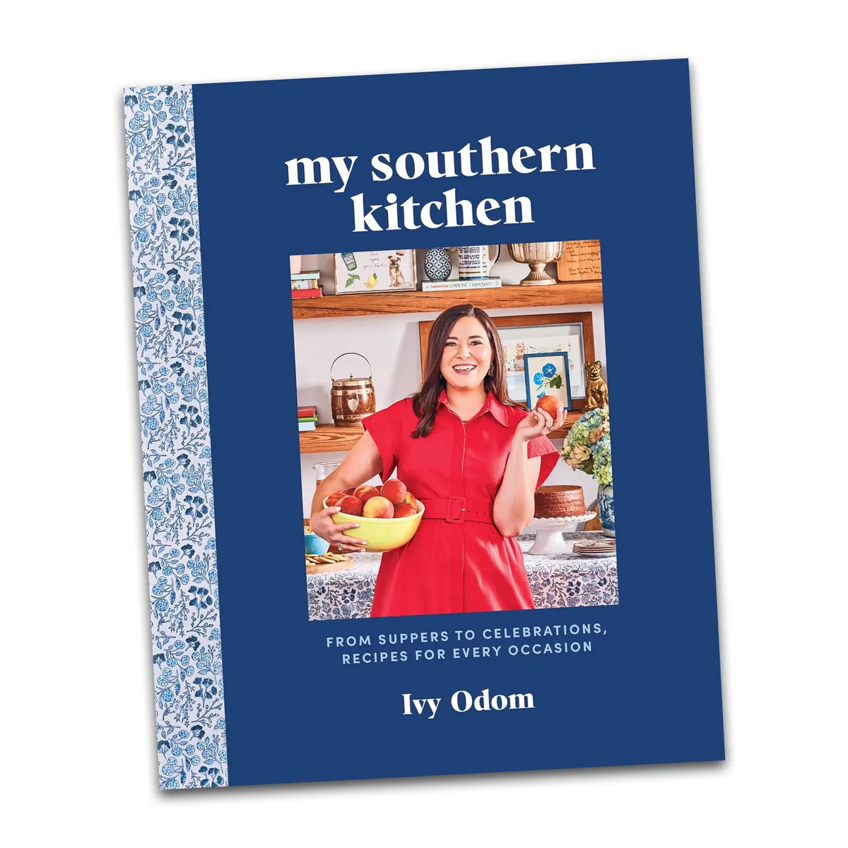 Ivy Odom's My Southern Kitchen Cookbook by Hachette Book Group