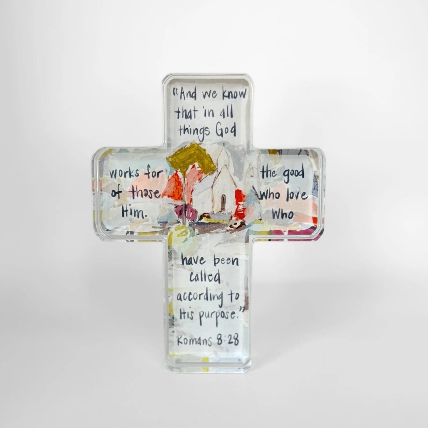 Romans 8:28 Acrylic Cross