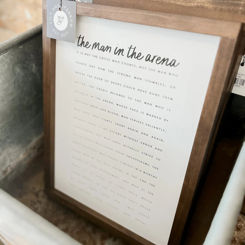 Wood Sign 8x12" - The Man in the Arena