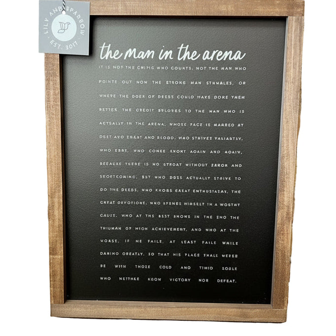 Wood Sign 8x12" - The Man in the Arena
