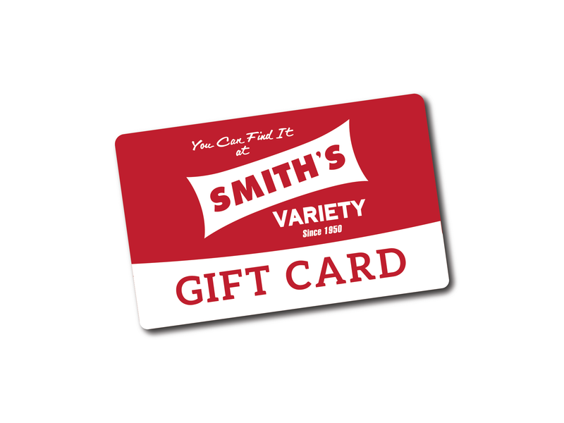 Smith’s Variety Gift Card